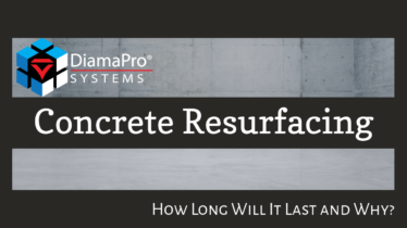 Concrete Resurfacing: How Long Will It Last and Why?